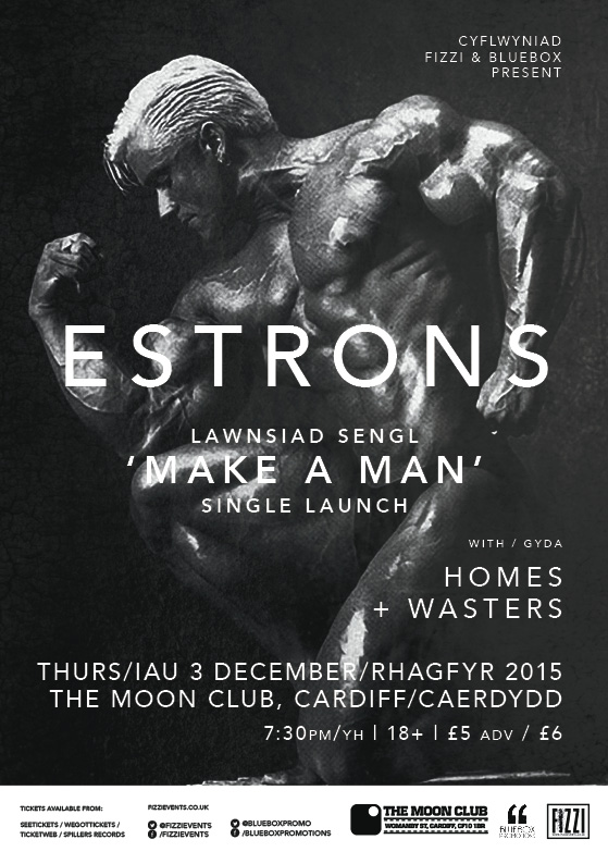 Estrons – Make A Man Single Launch